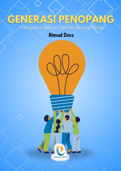 Generasi Penopang: Mengatasi Beban Ganda dengan Bijak